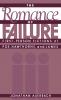 The Romance of Failure