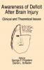 Awareness of Deficit After Brain Injury