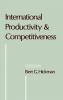 International Productivity and Competitiveness