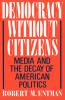 Democracy Without Citizens