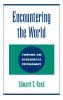 Encountering the World