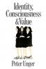 Identity Consciousness and Value