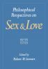 Philosophical Perspectives on Sex and Love