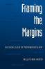 Framing the Margins