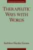 Therapeutic Ways with Words