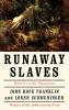 Runaway Slaves
