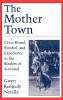 The Mother Town