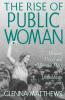 The Rise of Public Woman