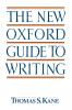 The New Oxford Guide to Writing