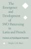 The Emergence and Development of Svo Patterning in Latin and French