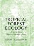 Tropical Forest Ecology