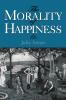 The Morality of Happiness