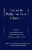 Topics in Palliative Care
