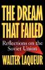 The Dream That Failed