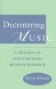 Decentering Music