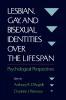 Lesbian Gay and Bisexual Identities Over the Lifespan