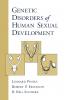 Genetic Disorders of Human Sexual Development