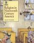 RELIGION 19TH CENT AMERICA C