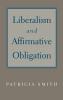 Liberalism & Affirmative Obligation