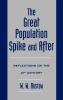The Great Population Spike and After
