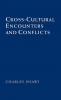 Cross-Cultural Encounters and Conflicts
