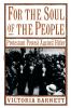 For the Soul of the People