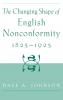 The Changing Shape of English Nonconformity 1825-1925