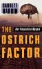 The Ostrich Factor