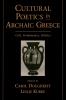 Cultural Poetics in Archaic Greece