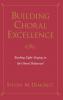 Building Choral Excellence