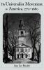 The Universalist Movement in America 1770-1880