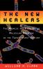 The New Healers