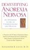 Demystifying Anorexia Nervosa
