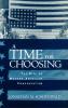 A Time for Choosing