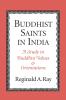 Buddhist Saints in India
