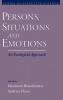 Persons Situations and Emotions
