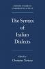 The Syntax of Italian Dialects