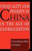 Inequality and Poverty in China in the Age of Globalization