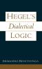 Hegel's Dialectical Logic