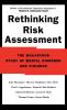 Rethinking Risk Assessment