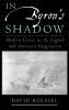 In Byron's Shadow