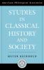 Studies in Classical History and Society