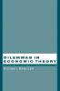 Dilemmas in Economic Theory