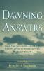 Dawning Answers