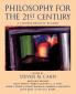 Philosophy for the 21st Century
