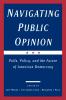 Navigating Public Opinion