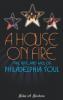 A House on Fire
