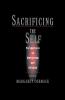 Sacrificing the Self