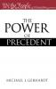 The Power of Precedent
