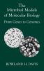 The Microbial Models of Molecular Biology